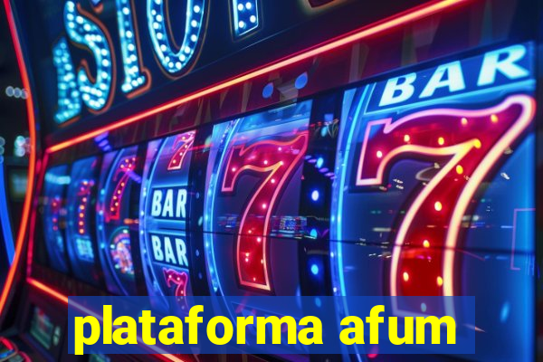 plataforma afum